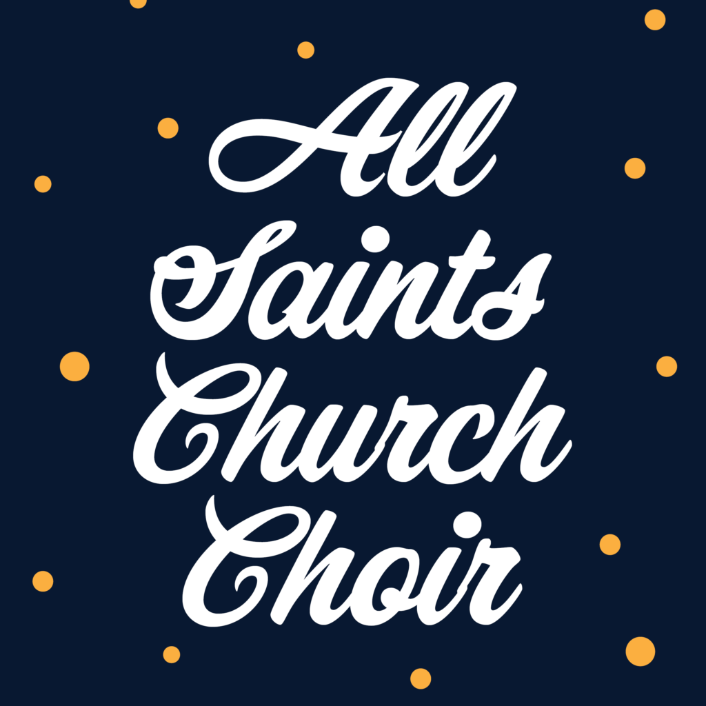 All Saints Church Choir